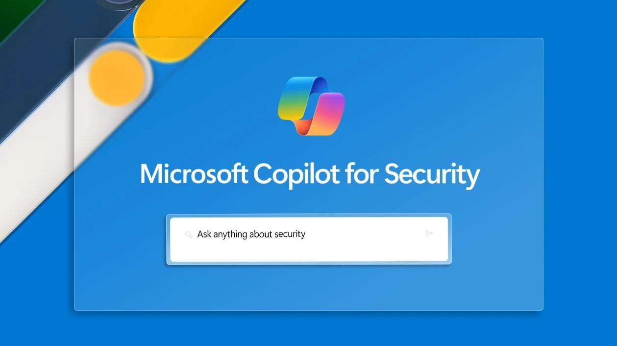 Tạm biệt Windows Defender, giờ đây chúng ta đã có Microsoft Copilot for Security